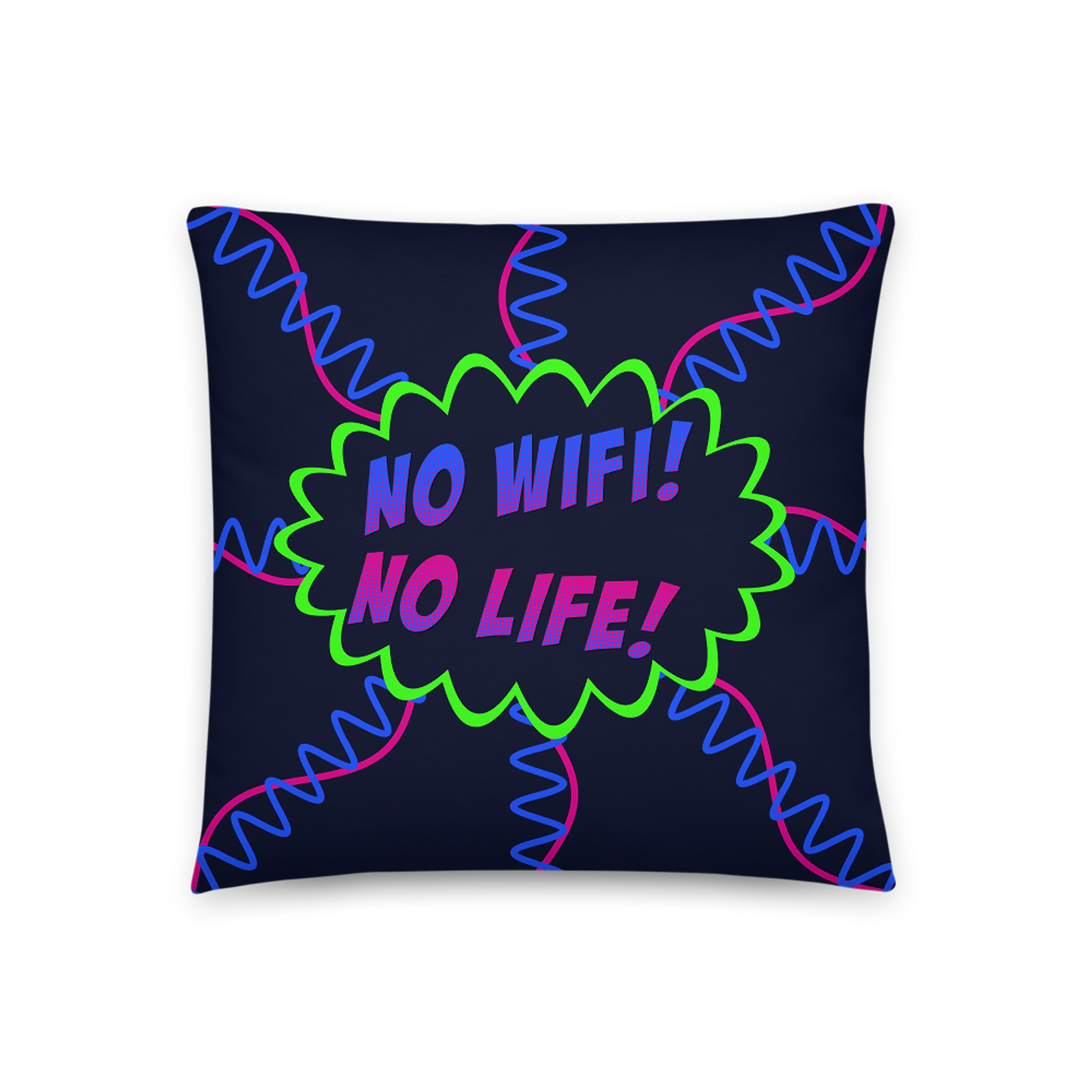 No Wifi! No Life!